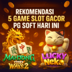 Rekomendasi 5 Game Slot Gacor PG Soft Hari Ini